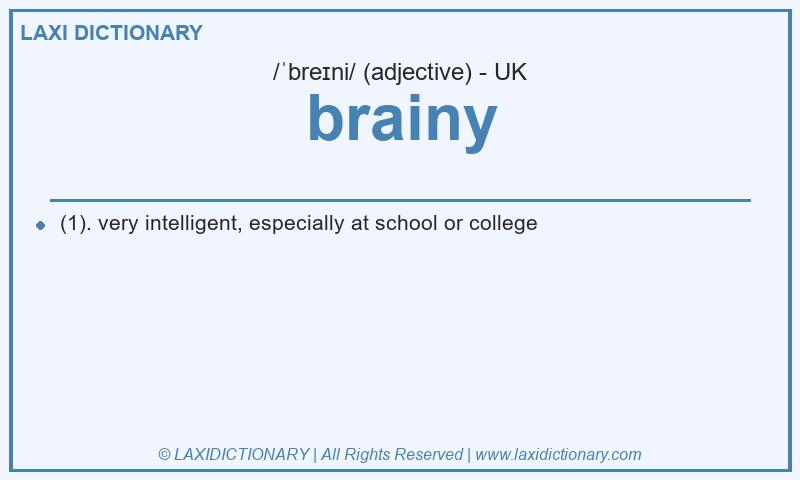 Definition brainy in British English