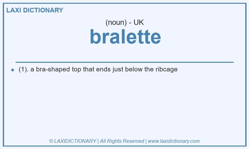 Definition bralette in British English
