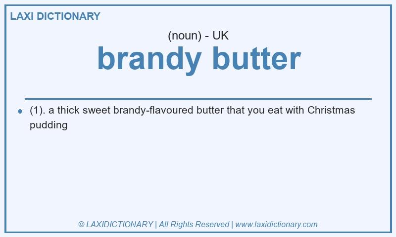 Definition brandy butter in British English