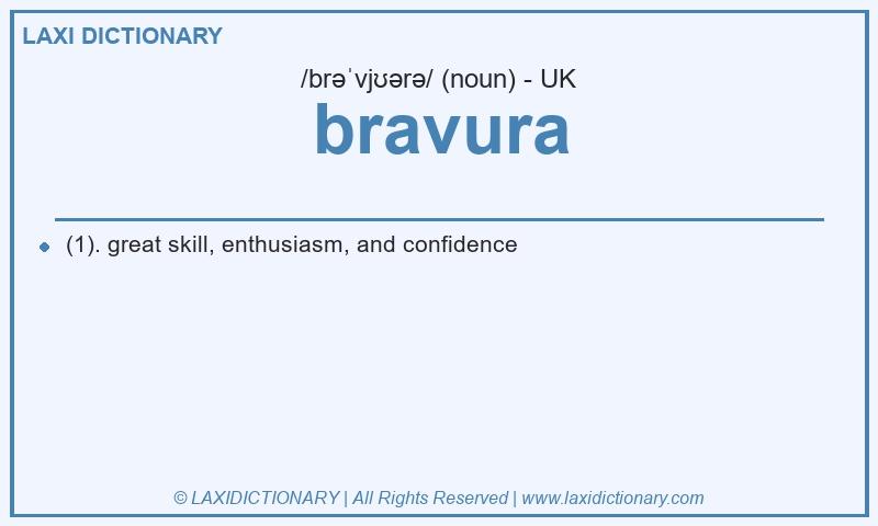Definition bravura in British English