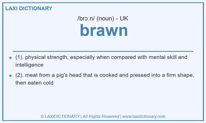 Definition brawn in British English