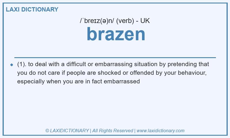 Definition brazen in British English
