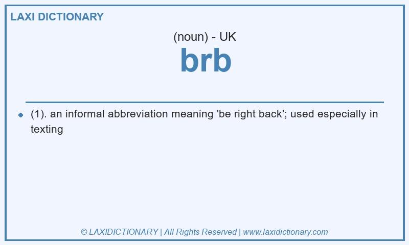 Definition brb in British English