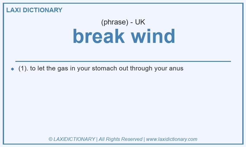 Definition break wind in British English