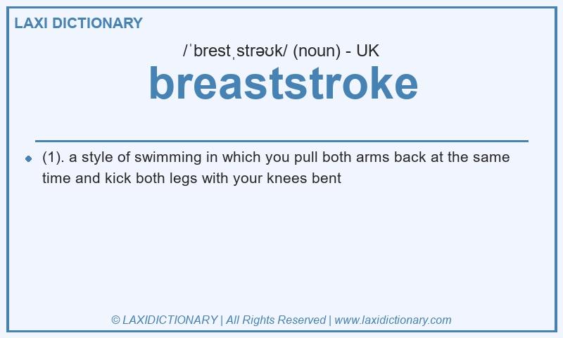 Definition breaststroke in British English