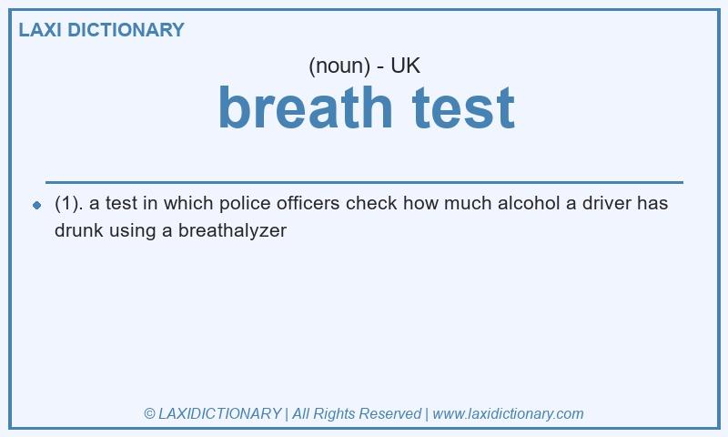 Definition breath test in British English