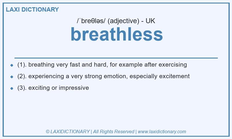 Definition breathless in British English