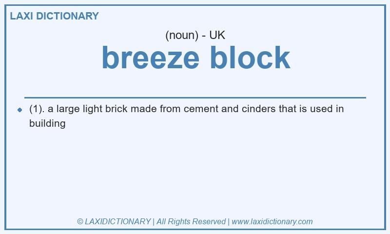 Definition breeze block in British English