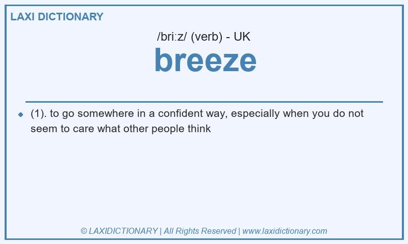 Definition breeze in British English