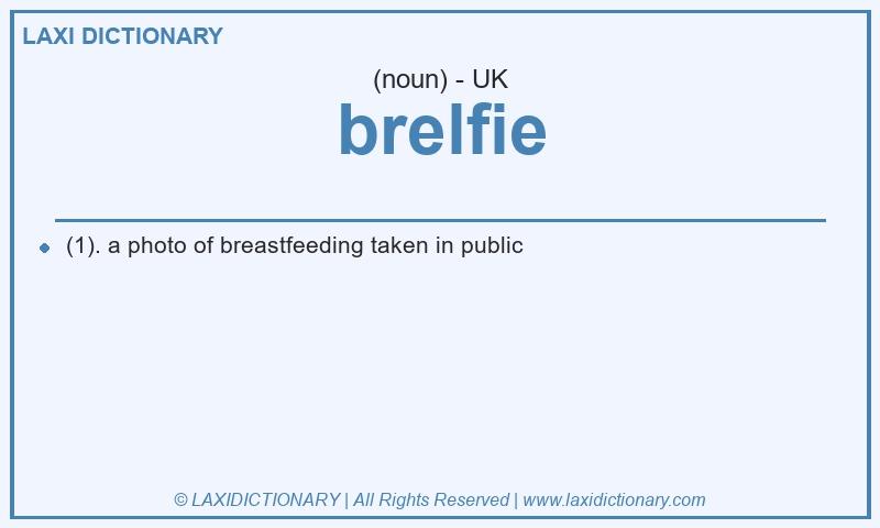 Definition brelfie in British English