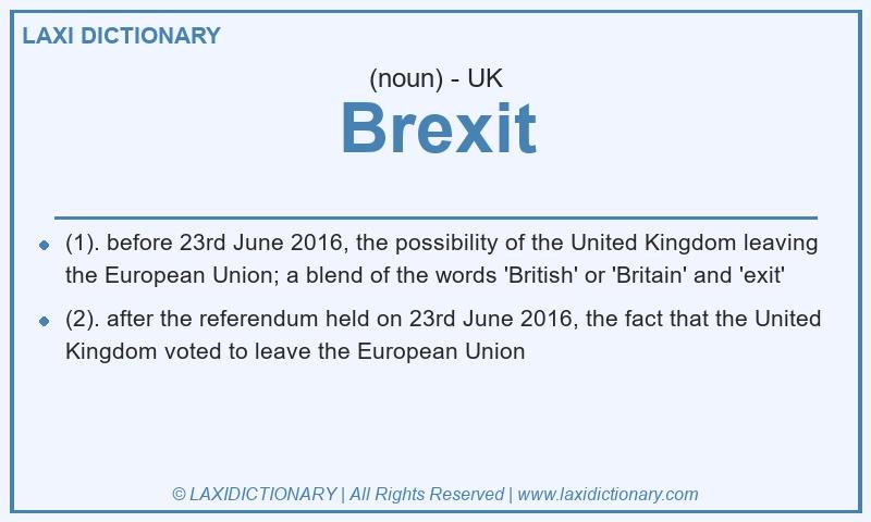 Definition Brexit in British English