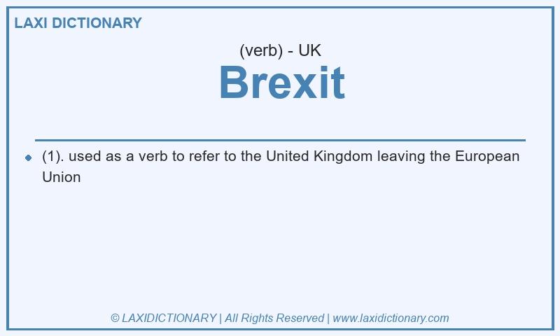 Definition Brexit in British English