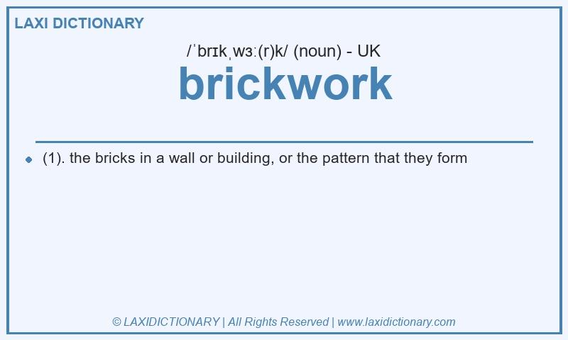 Definition brickwork in British English