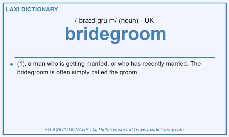 Definition bridegroom in British English