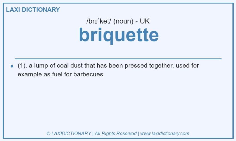 Definition briquette in British English