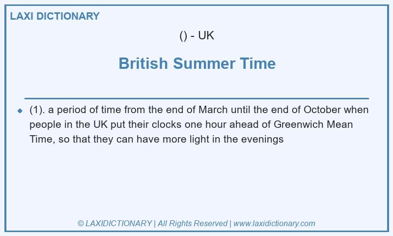 Definition British Summer Time in British English
