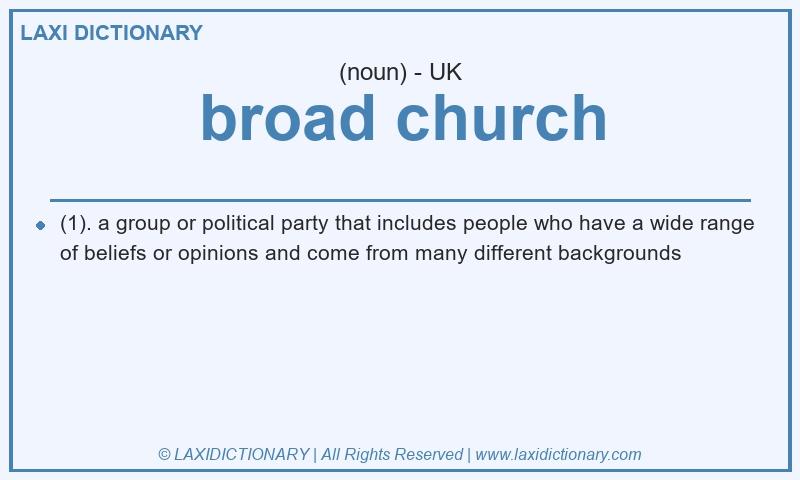 Definition broad church in British English