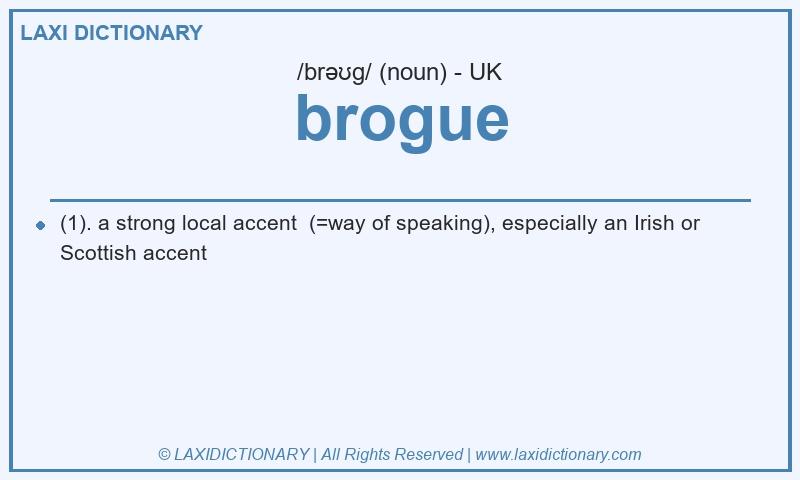 Definition brogue in British English