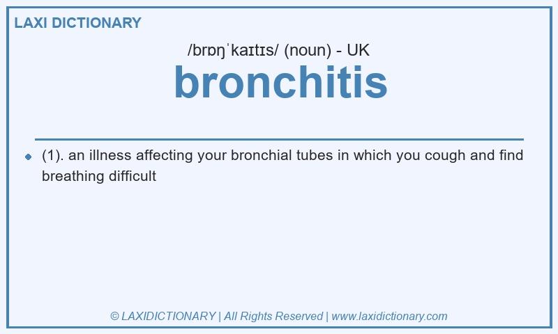 Definition bronchitis in British English