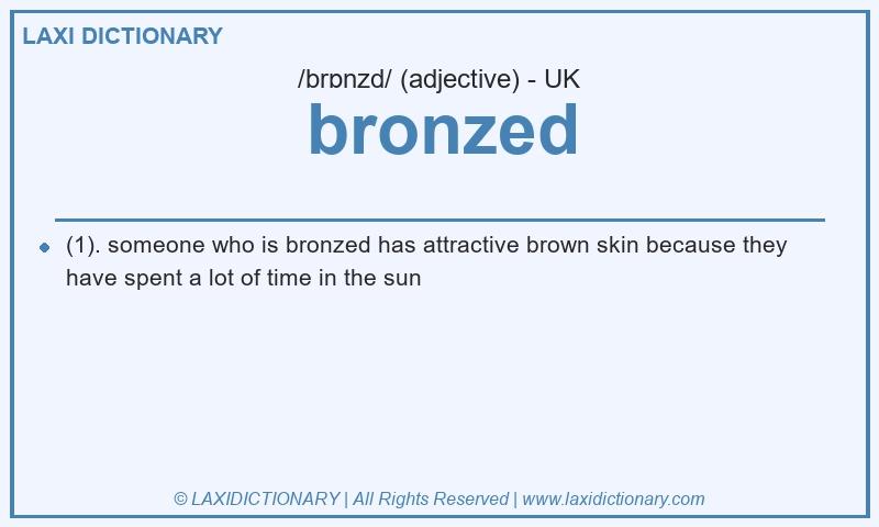 Definition bronzed in British English