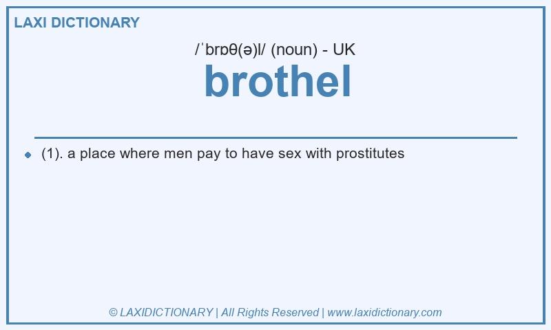Definition brothel in British English