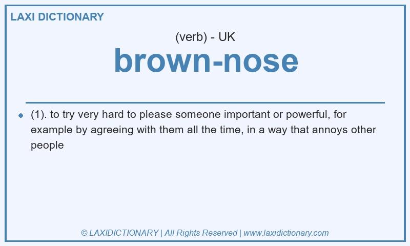 Definition brown-nose in British English
