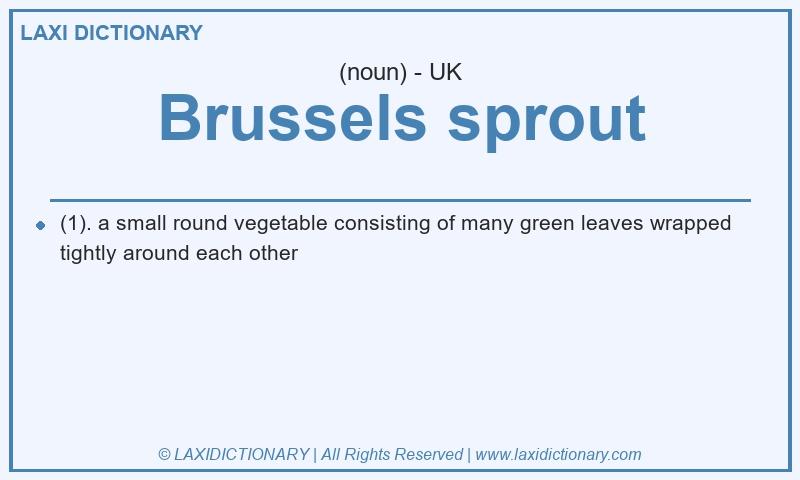 Definition Brussels sprout in British English