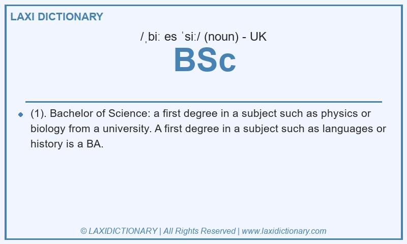 Definition BSc in British English