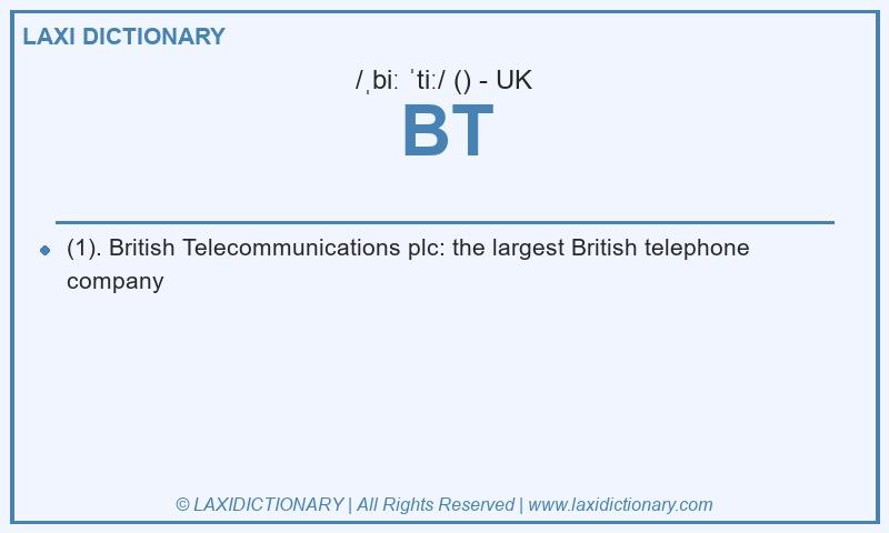Definition BT in British English