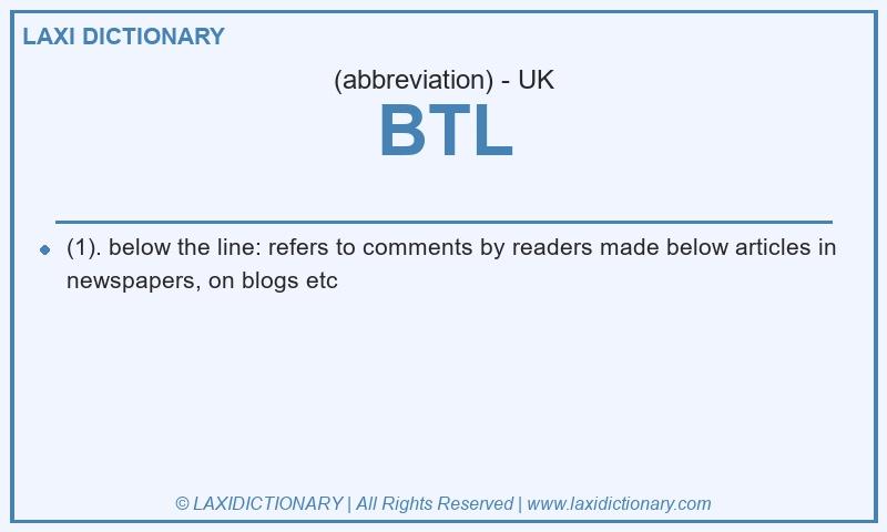 Definition BTL in British English