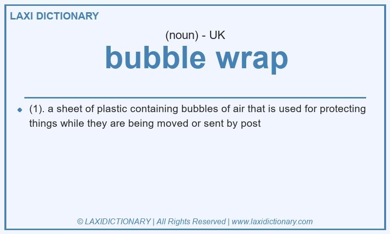 Definition bubble wrap in British English