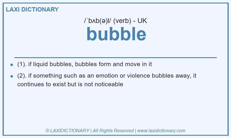 Definition bubble in British English
