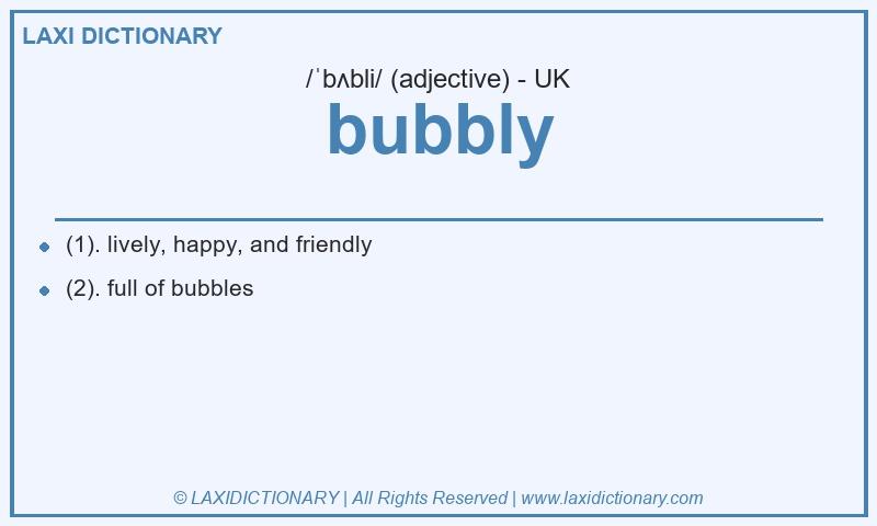 Definition bubbly in British English