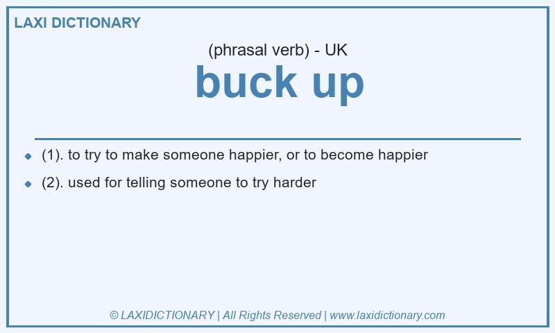 Definition buck up in British English