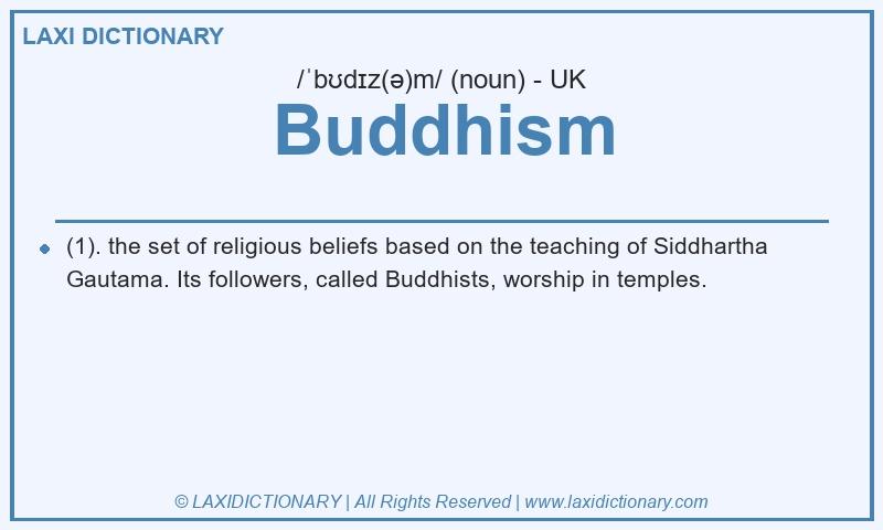 Definition Buddhism in British English