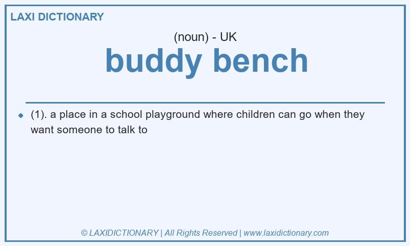 Definition buddy bench in British English