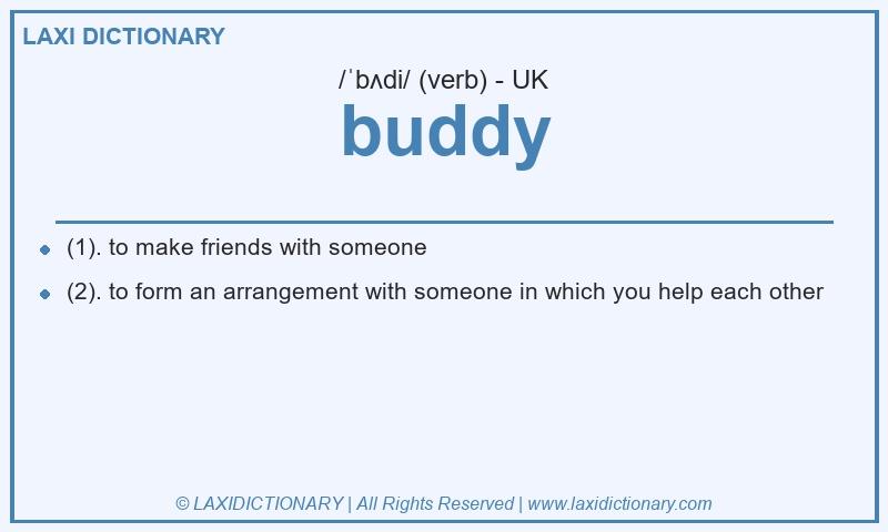 Definition buddy in British English