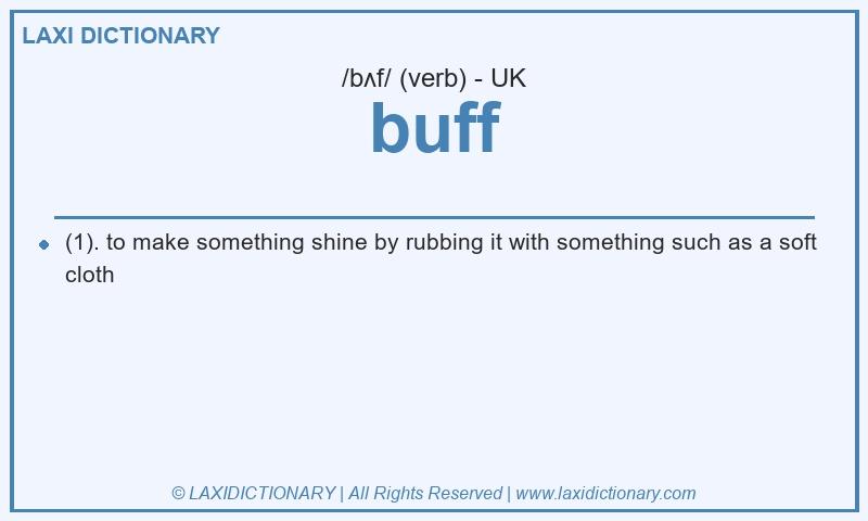 Definition buff in British English