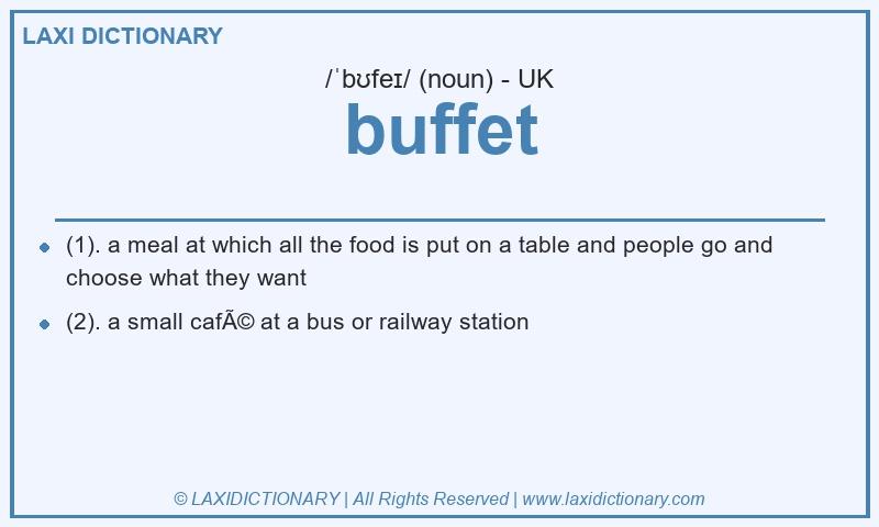 Definition buffet in British English
