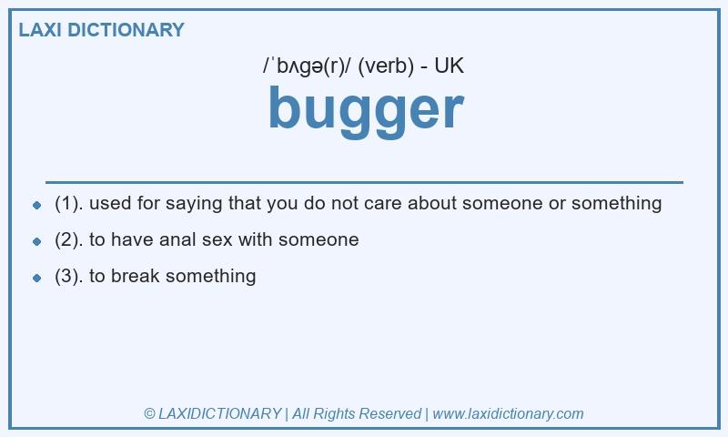 Definition bugger in British English
