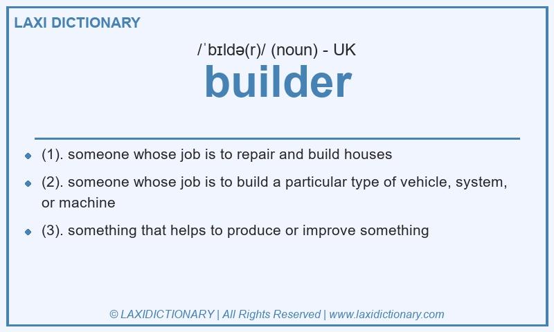 Definition builder in British English