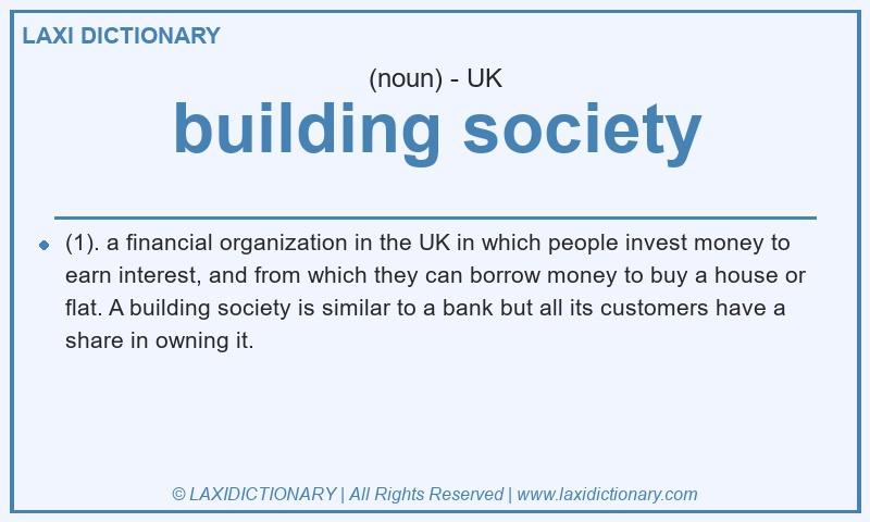 Definition building society in British English