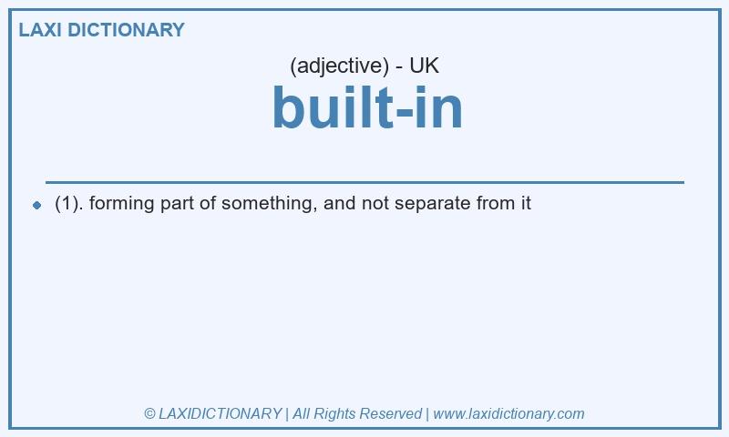 Definition built-in in British English