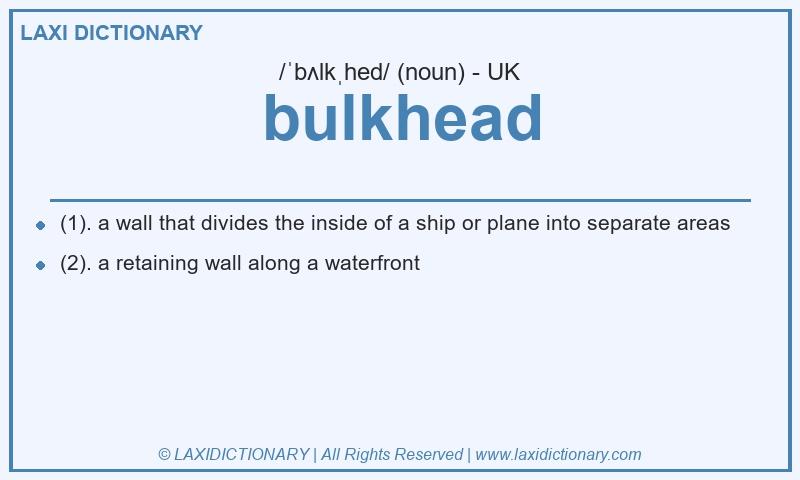 Definition bulkhead in British English