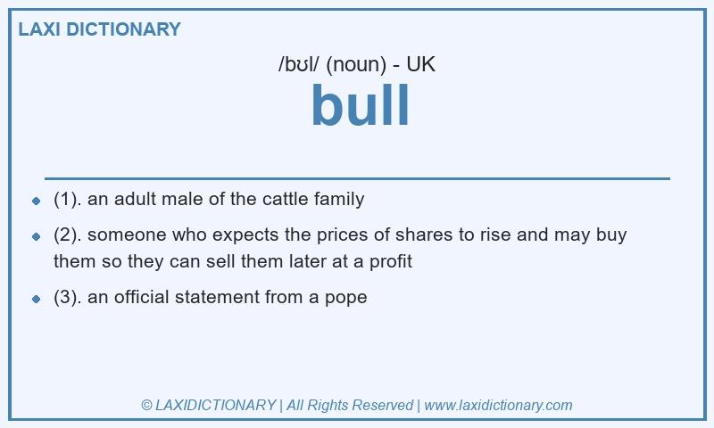 Definition bull in British English