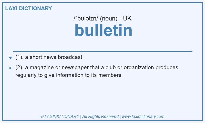 Definition bulletin in British English