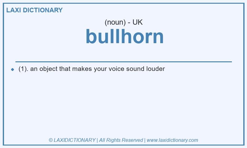 Definition bullhorn in British English