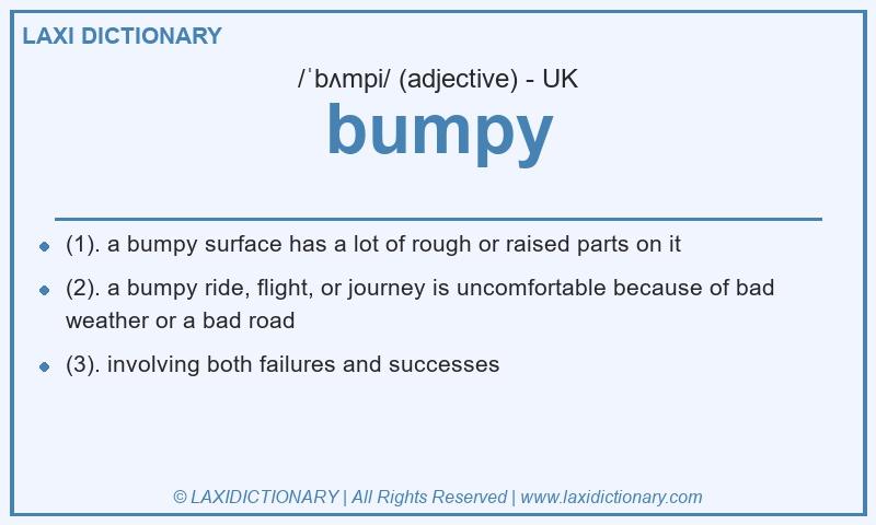 Definition bumpy in British English
