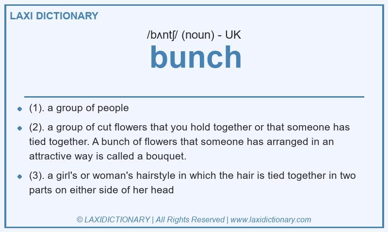 Definition bunch in British English