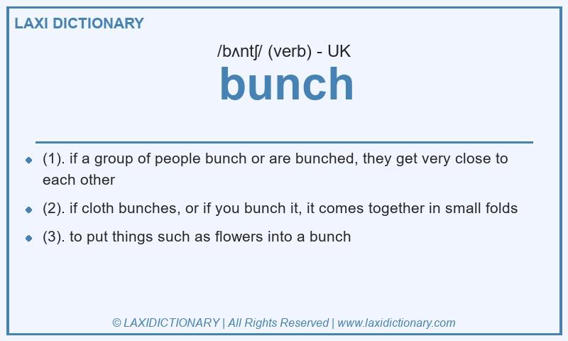 Definition bunch in British English